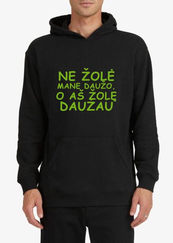 Džemperis „Ne žolė mane daužo, o aš Žolę daužau“
