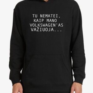 Džemperis „Tu nematei kaip mano Volkswagen'as važiuoja"