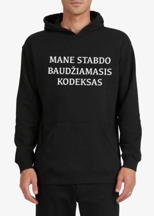 Džemperis „Mane stabdo baudžiamasis kodeksas“