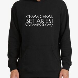 Džemperis "Ar bandei vairuoti slyvą?"