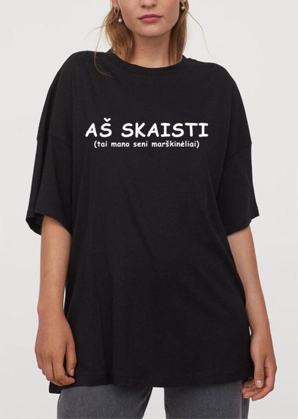 Marškinėliai "Aš Skaisti"?" - Image 2